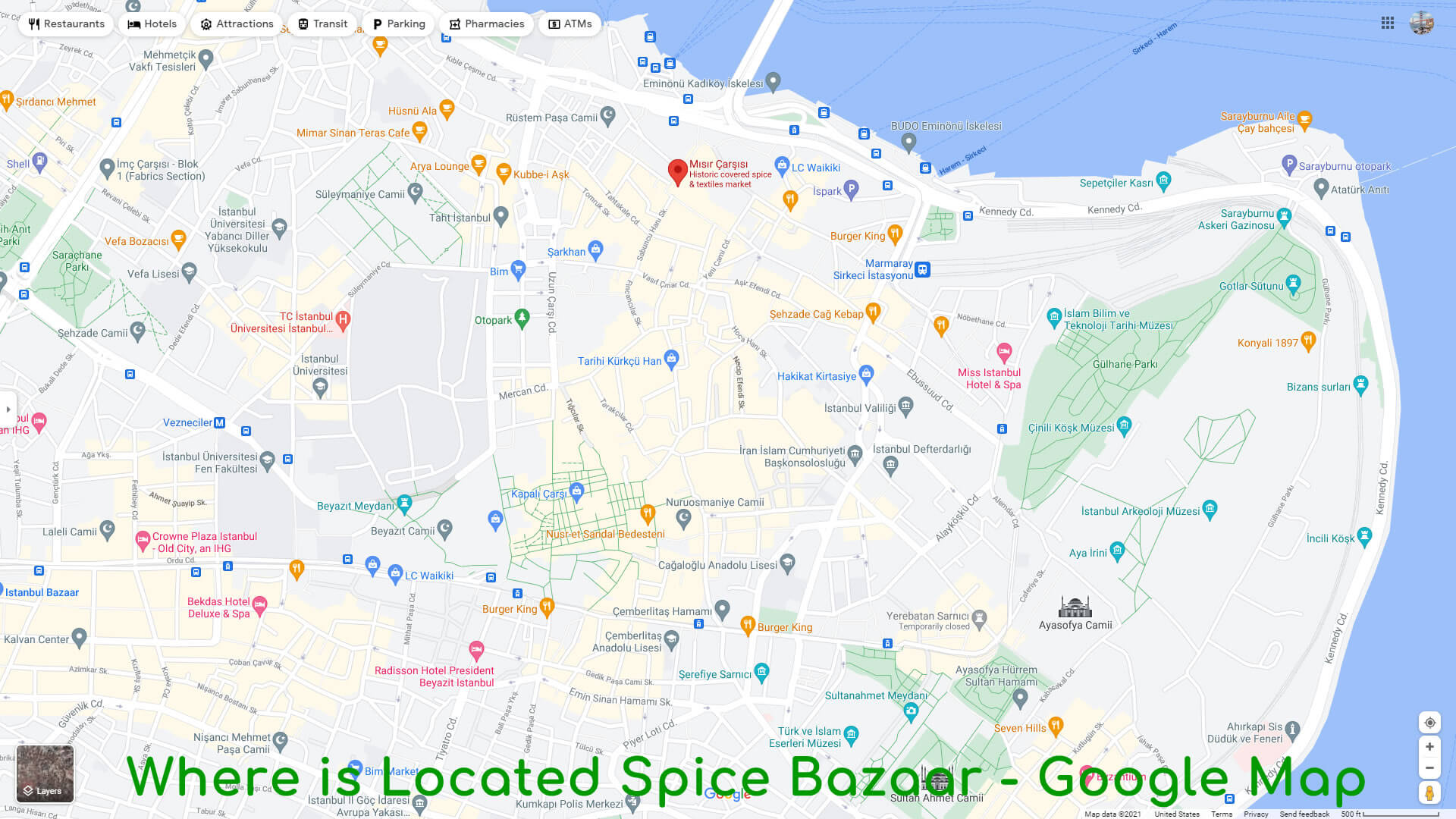 Where is Located Spice Bazaar   Google Map
